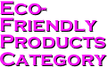 Eco-Friendly Products
Category