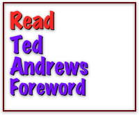 Read 
Ted 
Andrews Foreword
